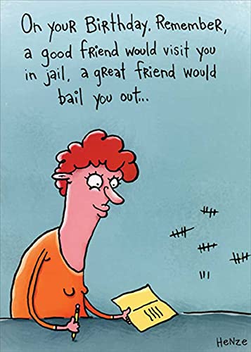 Oatmeal Studios Visit in Jail or Bail Out Funny Birthday Card