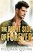 The Right Side of Forever (The Perfect Duet Book 2)