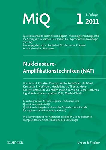 Preisvergleich Produktbild MiQ 01: Nukleinsäure-Amplifikationstechniken: Qualitätsstandards in der mikrobiologischen Diagnostik