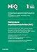 Produktbild MiQ 01: Nukleinsäure-Amplifikationstechniken: Qualitätsstandards in der mikrobiologischen Diagnostik