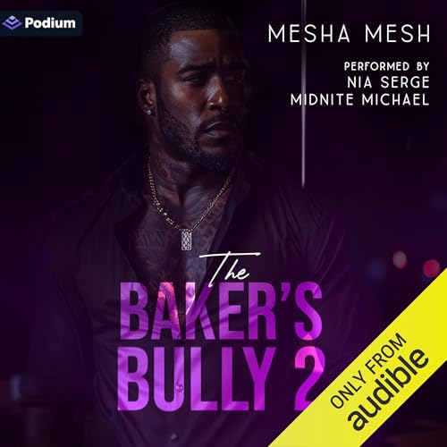 The Baker's Bully 2 by Mesha Mesh episode artwork