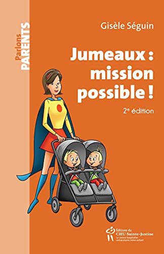Télécharger Jumeaux: mission possible! 2e édition Livre eBook France