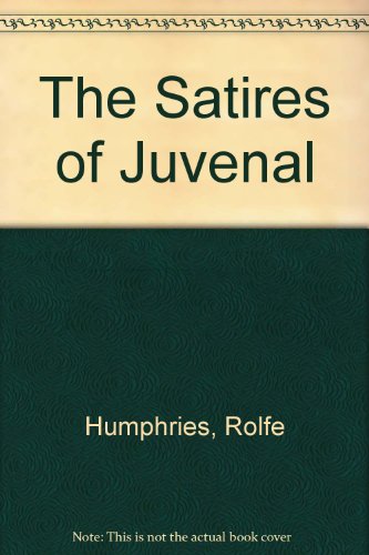 Satires of Juvenal B000IZG1PU Book Cover