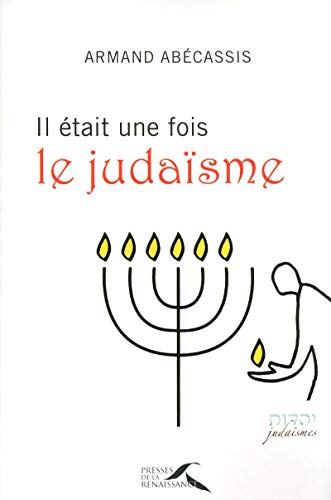 Il était une fois le judaïsme PDF