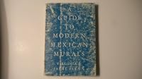 A Guide to Modern Mexican Murals B000GWUSEK Book Cover