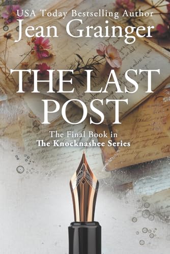 The Last Post: The Knocknashee Series - Book 7 (The Knocknashee Story)