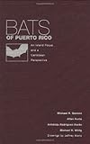 Bats of Puerto Rico: An Island Focus and a Caribbean Perspective