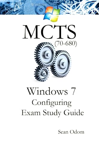 MCTS Windows 7 Configuring 70-680 Study Guide view 2