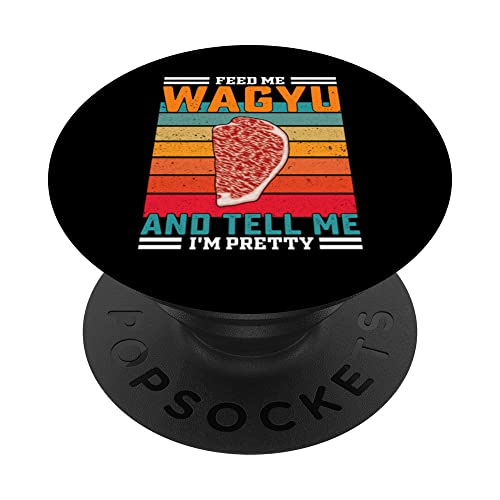Retro Feed Me Wagyu Funny Saying - Japanese Steak PopSockets Swappable PopGrip, Black