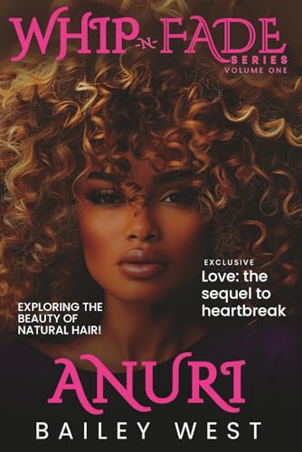 Anuri (Whip-N-Fade Series, Band 1)