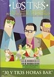  Los Tres - 30 Y Tr3s Horas Bar