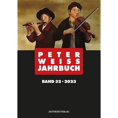 Peter Weiss Jahrbuch 32