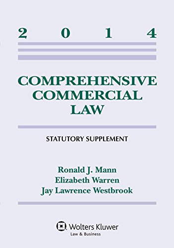 Comprehensive Commercial Law Statutory Supplement 2014