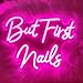 But First Nails Neon Sign for Wall Decor, LED Beauty Room Salon Pink Nail Tech Decor Neon Signs Aesthetic Light Door Decorations, Girls Neon Signs Accessories Gift,5V USB Powered,Dimmable Switch