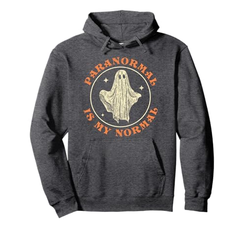 Paranormal is my Normal Investigator Ghost Hunter Halloween Pullover Hoodie