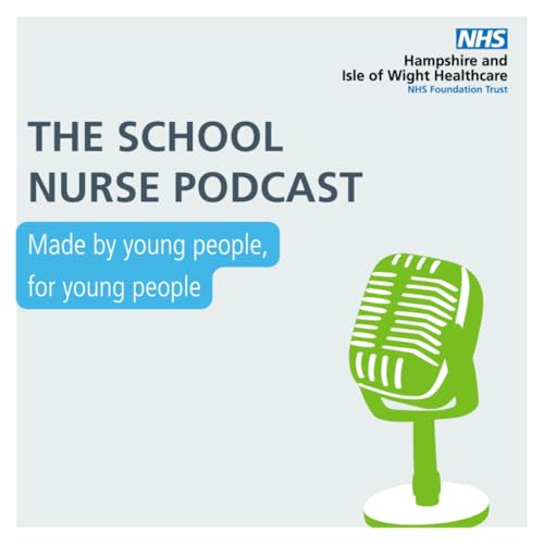 NHS School Nurse Podcast Podcast Por 0-19 Service arte de portada