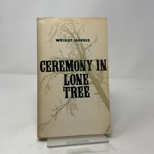 Ceremony in Lone Tree 0803257821 Book Cover