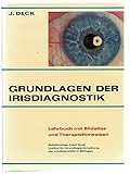  Grundlagen der Irisdiagnostik : Lehrbuch mit Bildatlas und Therapiehinweisen
