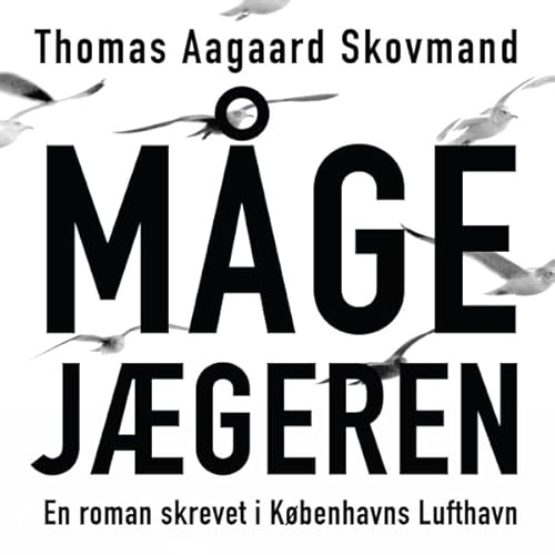 M&aring;gej&aelig;geren Audiobook By Thomas Aagaard Skovmand cover art