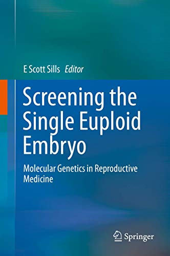 Screening the Single Euploid Embryo view 2