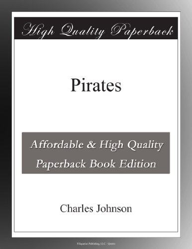 Pirates Paperback – July 6, 2010