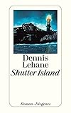 dennis lehane reihenfolge  Shutter Island (detebe)