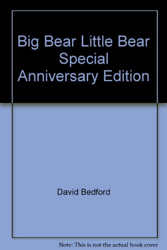 Big Bear Little Bear Special Anniversary Edition 1845065026 Book Cover