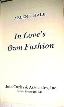 Hardcover In love's own fashion (An Arlene Hale romance) [Large Print] Book