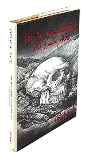 The Man Whose Teeth Were All Exactly Alike 096129700X Book Cover