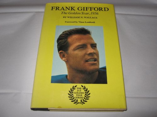 Frank Gifford: The Golden Year, 1956 0133310744 Book Cover