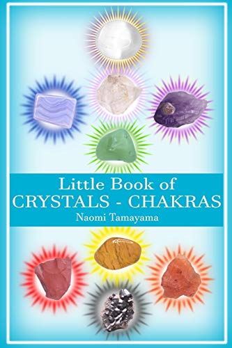 Little Book Of Crystals: Chakras: 1
