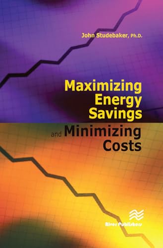 Maximizing Energy Savings and Minimizing Energy Costs