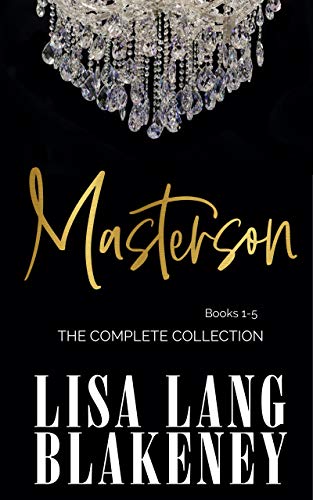 Masterson: The Complete Collection (Books 1-5): Possessive Alpha Romance Series (The Masterson Series)