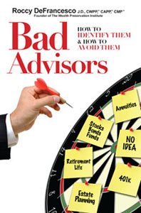 Bad Advisors How to Identify Them and How to Avoid Them