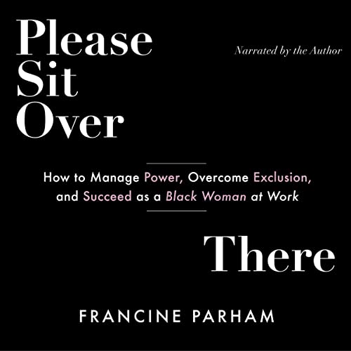 Please Sit Over There by Francine Parham episode artwork