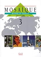 Mosaique Memode De Francais 2: Livre De L'eleve 2 2090331305 Book Cover