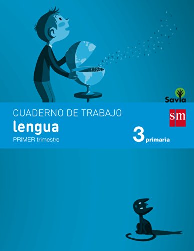 Cuaderno de lengua. 3 Primaria, 1 Trimestre. Savia - 9788467570076 Cuaderno de lengua. 3 Primaria, 1 Trimestre. Savia - 9788467570076