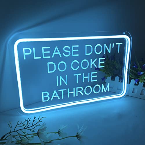 Image of Planzo Please Don't Do Coke In The Bathroom LED Neon Light Sign Wall Decor