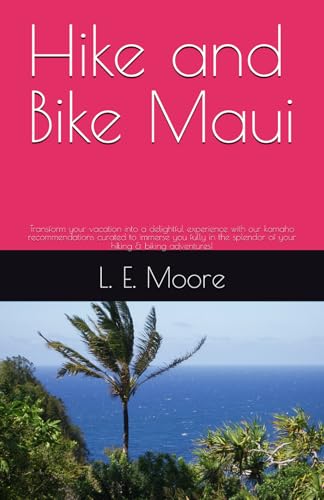 Hike and Bike Maui: Transform your vacation into a delightful experience with our kamaho recommendations curated to immerse you fully in the splendor of your hiking & biking adventures!