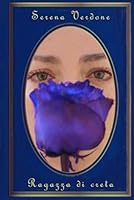 ragazza di creta (Italian Edition) B0F5PDRKXZ Book Cover