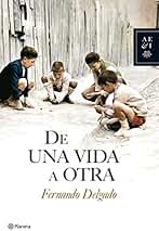 De una vida a otra (Autores Españoles e Iberoamericanos)