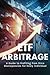 Produktbild ETF Arbitrage: A Guide to Profiting from Price Discrepancies for Every Individual