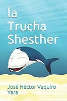 la Trucha Shesther B08D4VRR9K Book Cover
