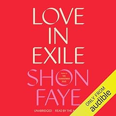 Love in Exile Audiolibro Por Shon Faye arte de portada