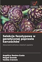 Selekcja fenotypowa w genetycznej poprawie karczochów (Polish Edition) 6202378506 Book Cover