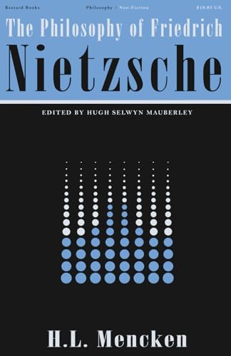 The Philosophy of Friedrich Nietzsche