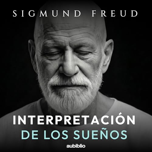 Page de couverture de La Interpretación de los Sueños [The Interpretation of Dreams]