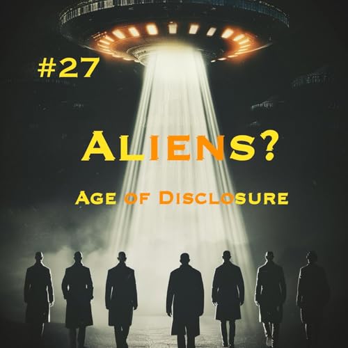 #27 ALIENS PART 2