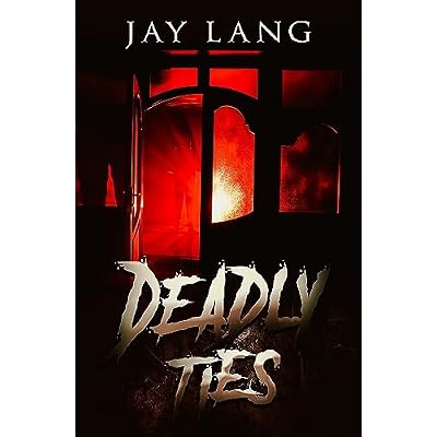 Deadly Ties