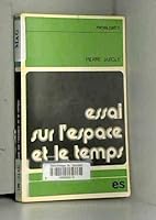 Essai sur l'espace et le temps ; ou, Propos sur la dialectique de la nature (Problèmes ; 21) 2209052157 Book Cover